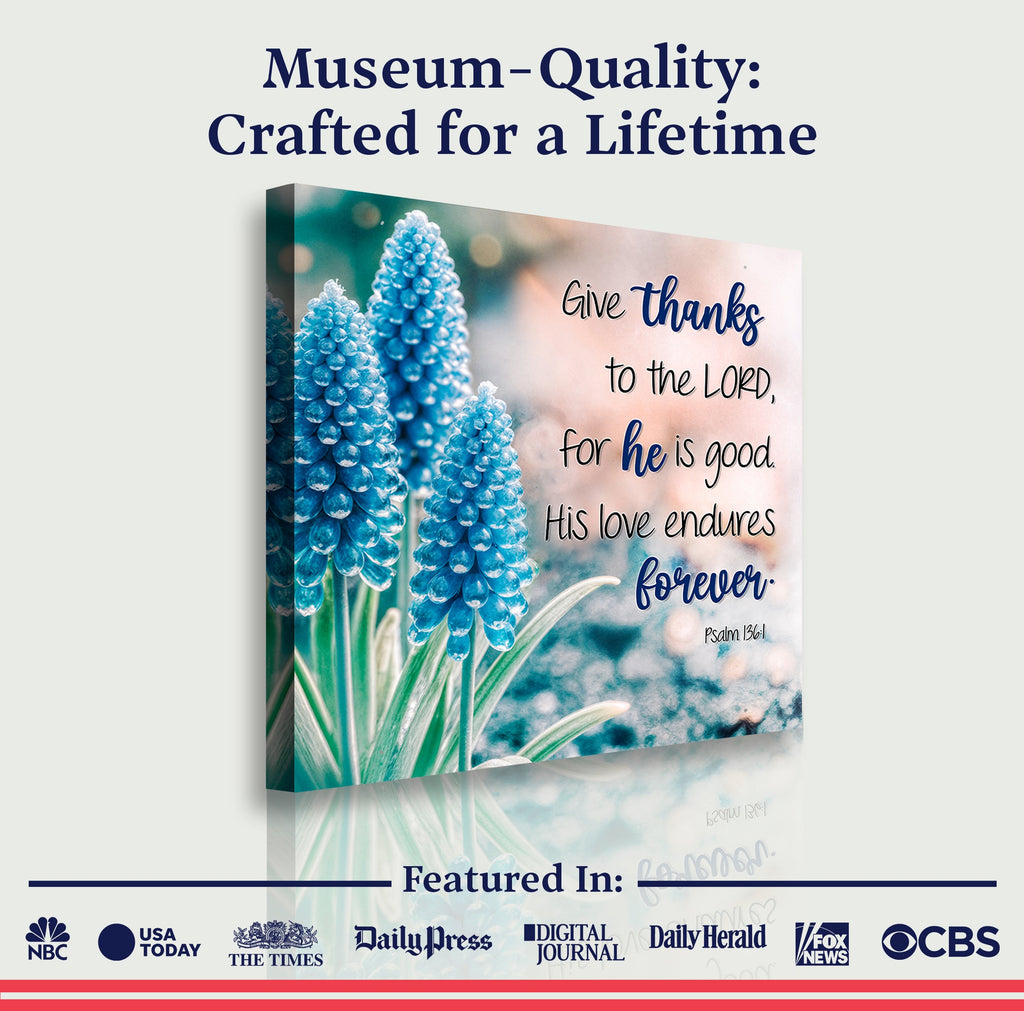 Psalm 136:1 - Give Thanks To The Lord Faith Wall Sign